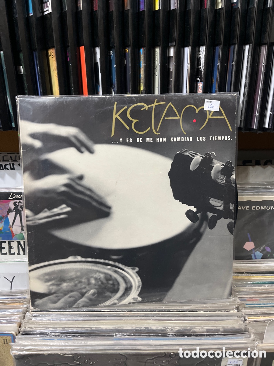 Discos de vinilo: y es que me han cambiado los tiempos ketama - Foto 1