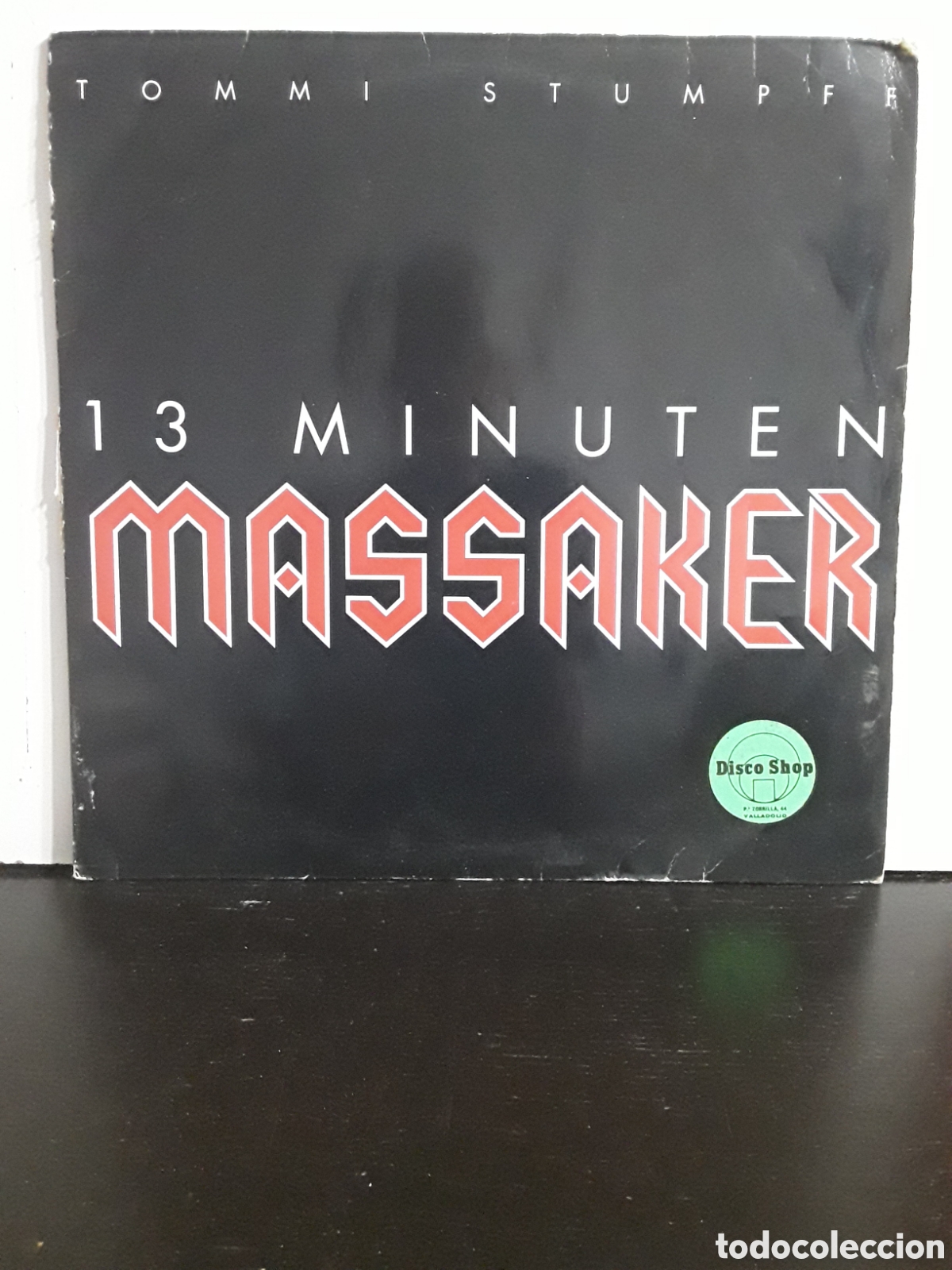 Discos de vinilo: Tommi Stumpff &lrm;&ndash; 13 Minuten Massaker - Foto 1