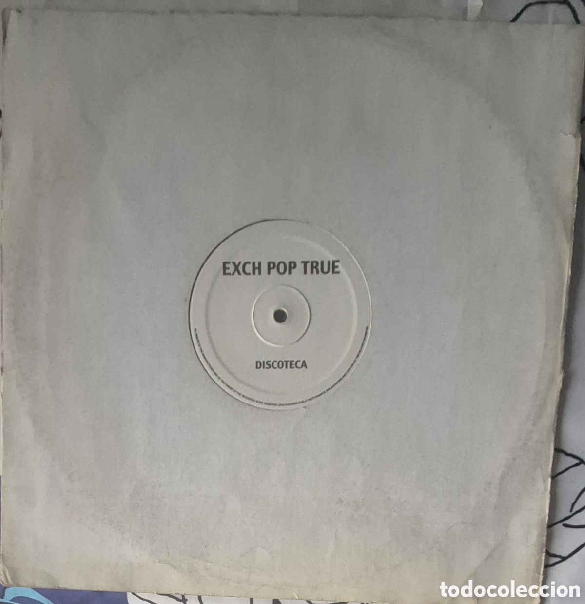 Discos de vinilo: MAXI - EXCH POP TRUE - DISCOTECA - 2003 ITALIA - Foto 2