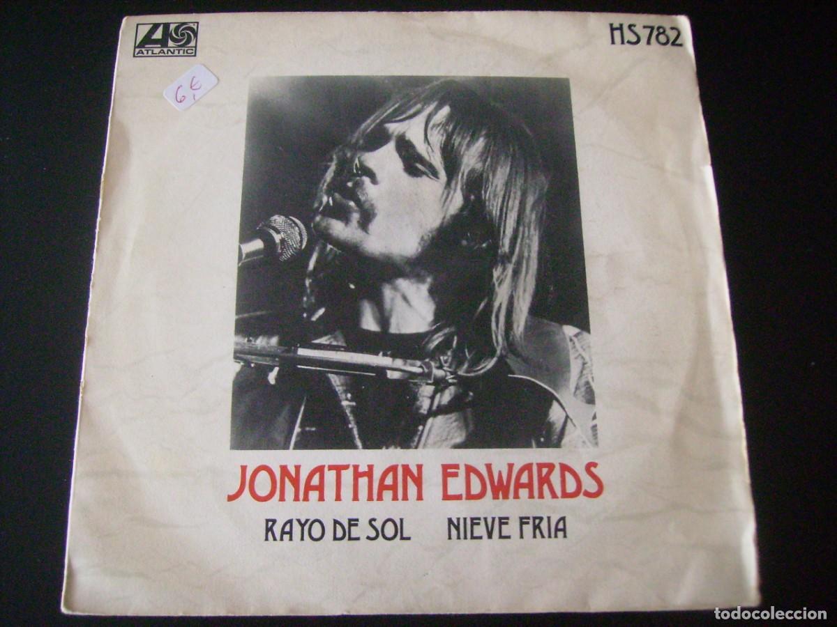 Discos de vinilo: 7 : JONATHAN EDWARDS - ED SPAIN - ENVIOS CONBINADOS HASTA 25 DISCOS - Foto 1
