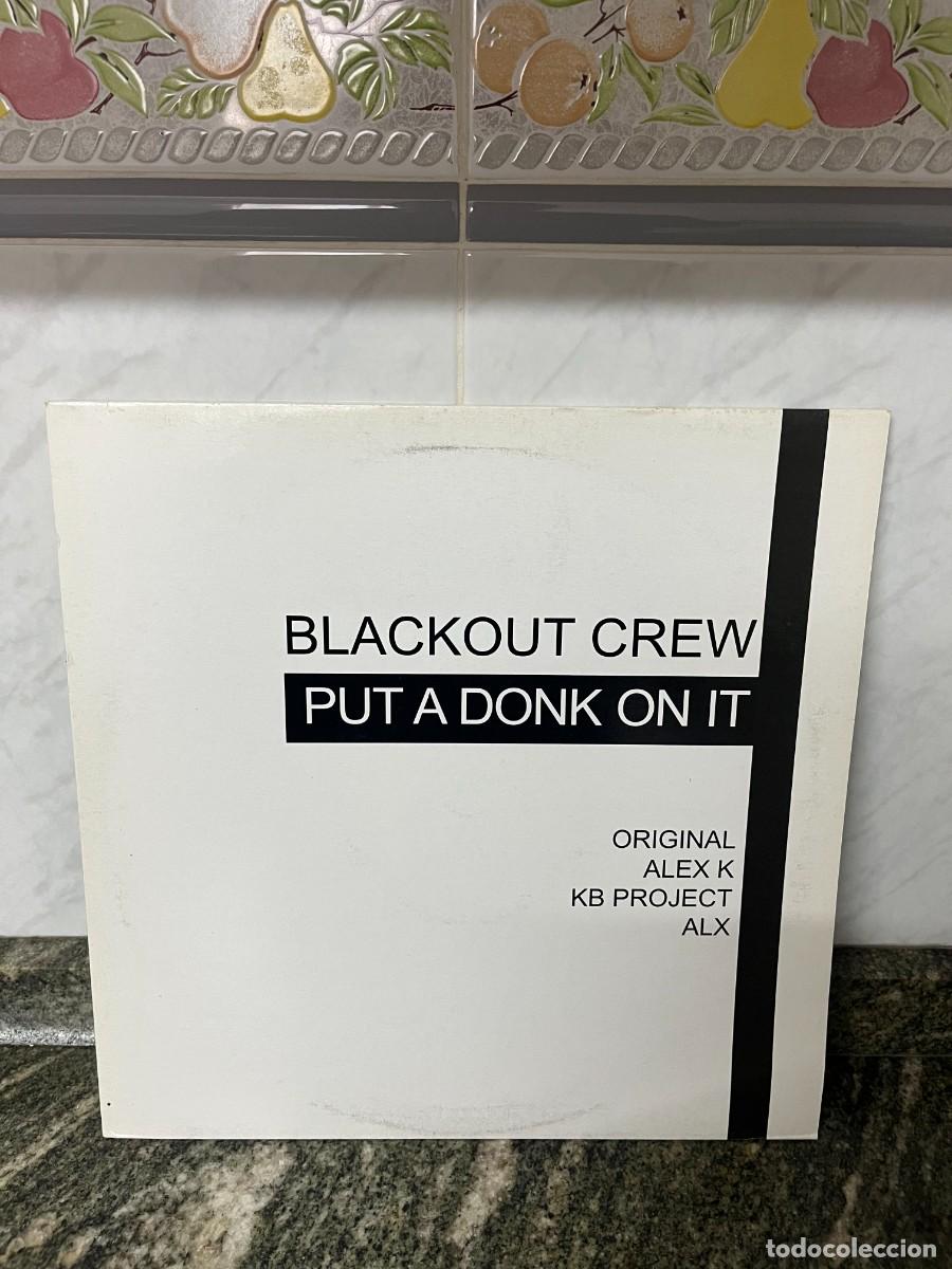 Discos de vinilo: Blackout Crew Put A Donk On It - Foto 1