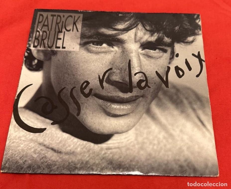 Discos de vinilo: Patrick Bruel 45t Casser la voix EX EX single - Foto 1