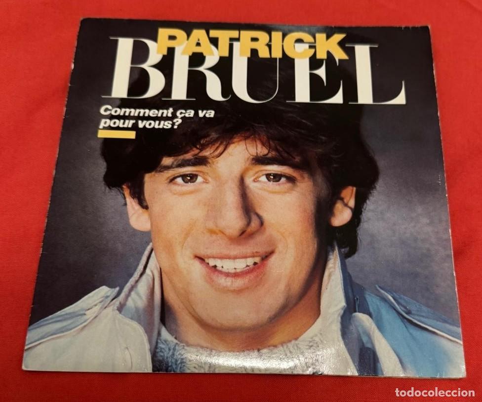 Discos de vinilo: Patrick Bruel 45t Comment ça va EX EX single - Foto 1
