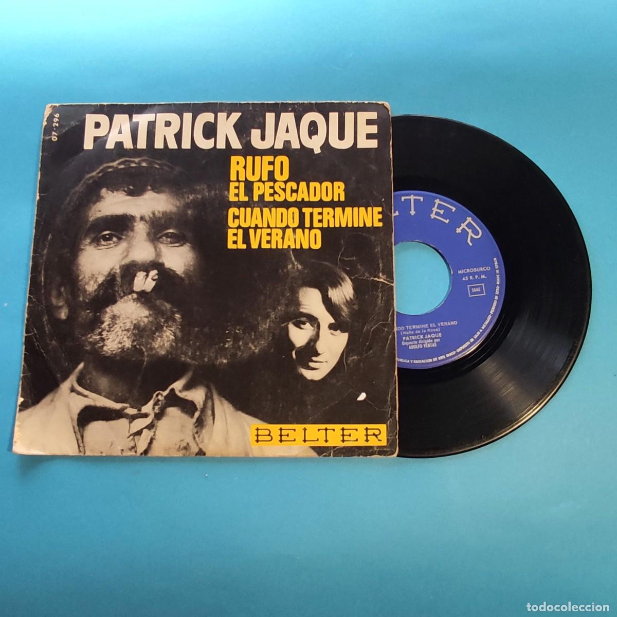 Discos de vinilo: PATRICK JAQUE . RUFO EL PESCADOR) SINGLE 1966 ** juani - Foto 1