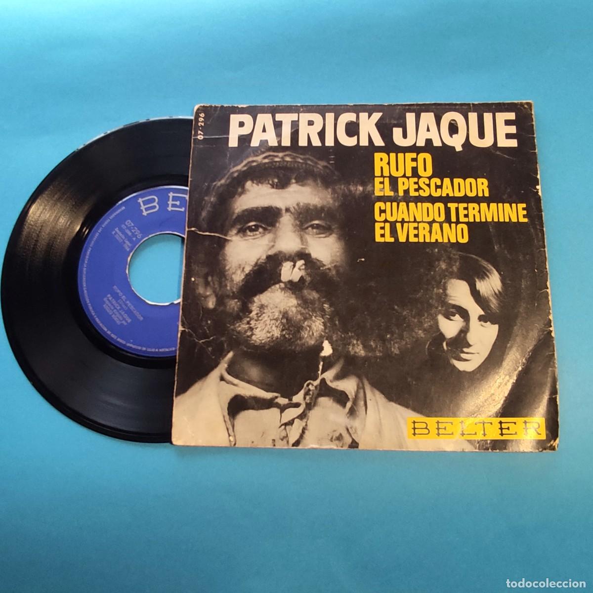 Discos de vinilo: PATRICK JAQUE . RUFO EL PESCADOR) SINGLE 1966 ** juani - Foto 2