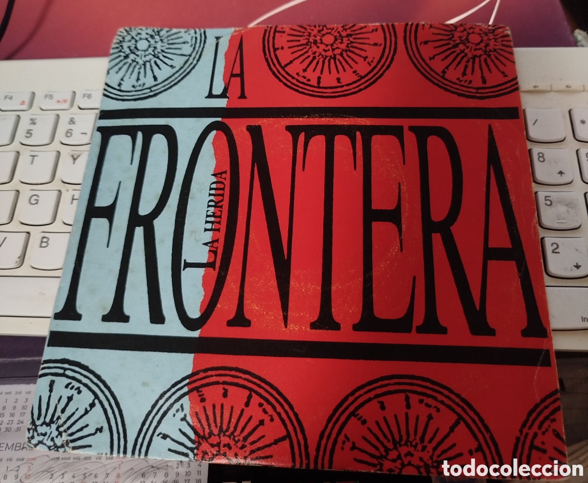 Discos de vinilo: La frontera - la herida - Foto 1