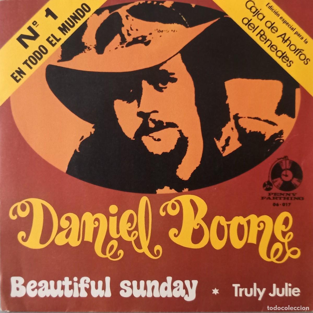 Discos de vinilo: Daniel Boone. Beautiful sunday. Vinilo single. - Foto 1