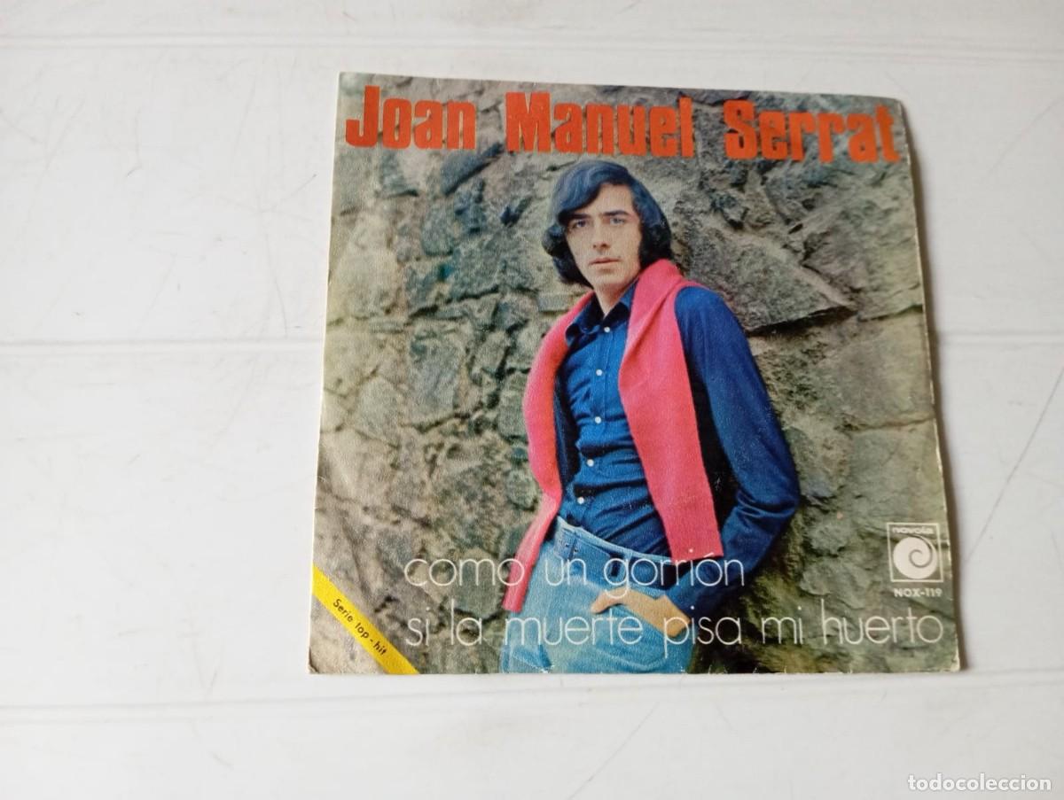 Discos de vinilo: SINGLE JUAN MANUEL SERRAT - COMO UN GORRI&Oacute;N - Foto 1