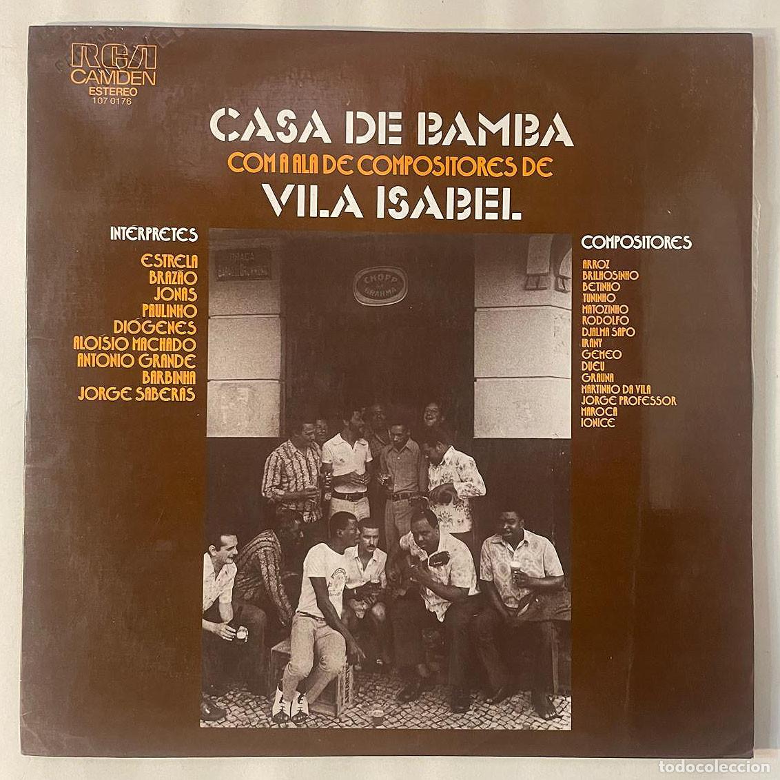 Disques de vinyle: CASA DE BAMBA / COMPOSITORES DE VILA ISABEL (PARA LISTADO VER FOTOS) (LP RCA 1974) BRASIL