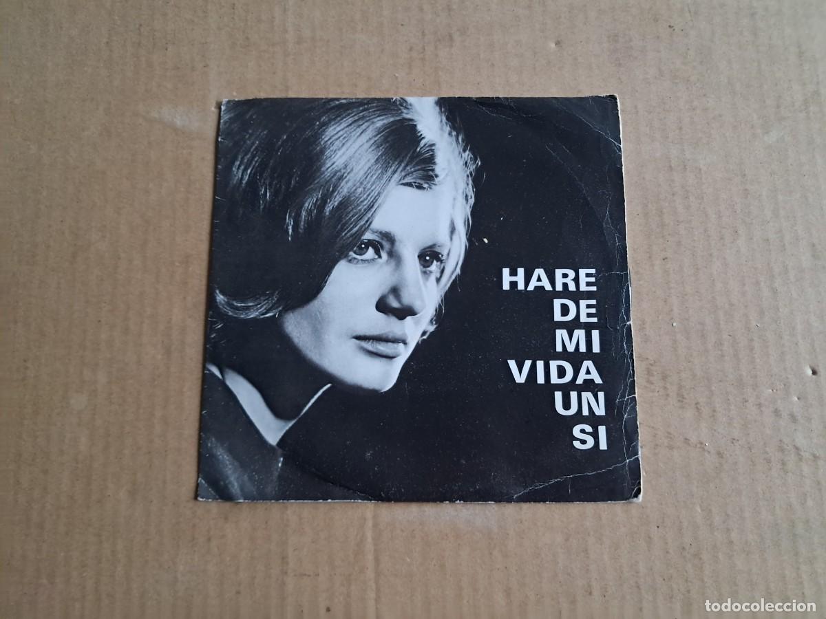 Discos de vinilo: HARE DE MI VIDA UN SI SINGLE 1966 - Foto 1