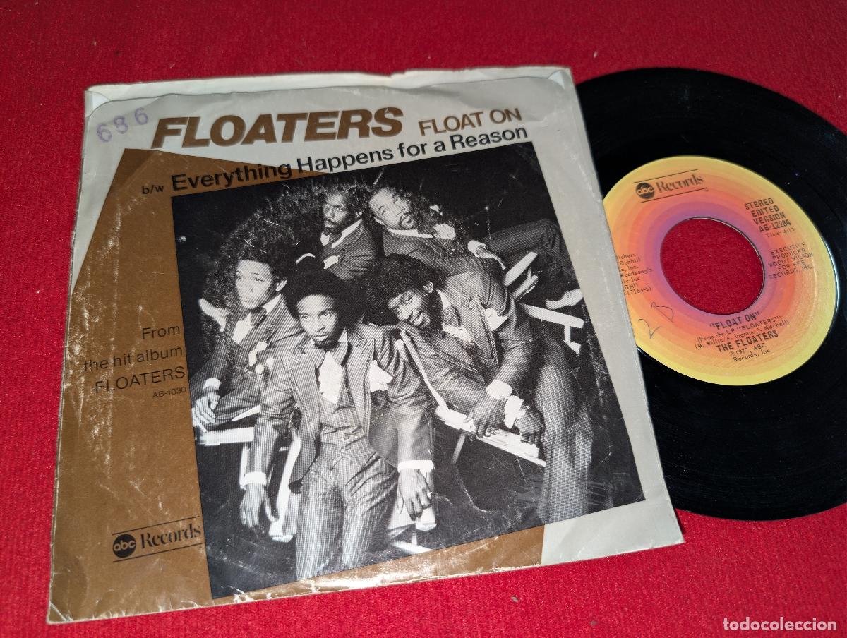 Discos de vinilo: THE FLOATERS Float on/Everything happens for a reason 7 SINGLE 1977 ABC USA US - Foto 1