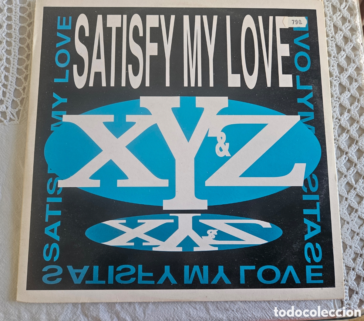 Discos de vinilo: Maxi Single X Y & Z Satisfy my love - Foto 1