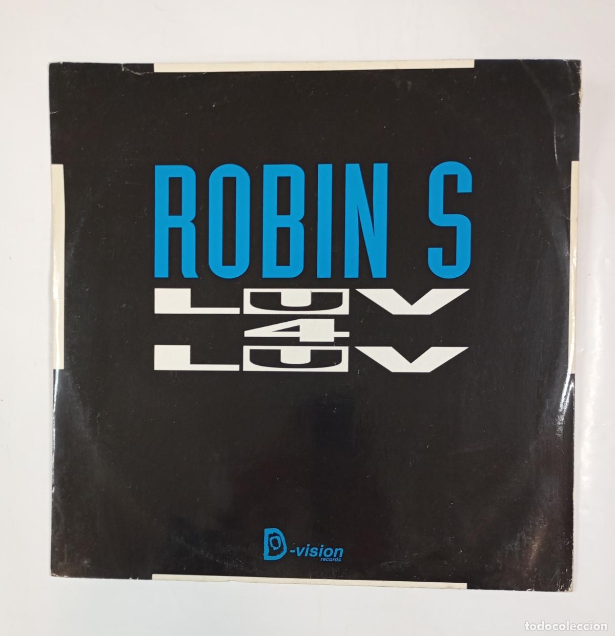 Discos de vinilo: ROBIN S. LUV 4 LUV. MAXI-SINGLE. TDKDA47 - Foto 1