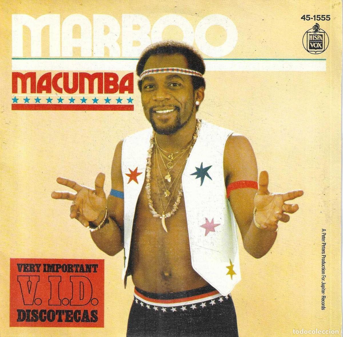Discos de vinilo: MARBOO - MACUMBA / ITS A LONG DAY - HISPAVOX - 1977 - Foto 1