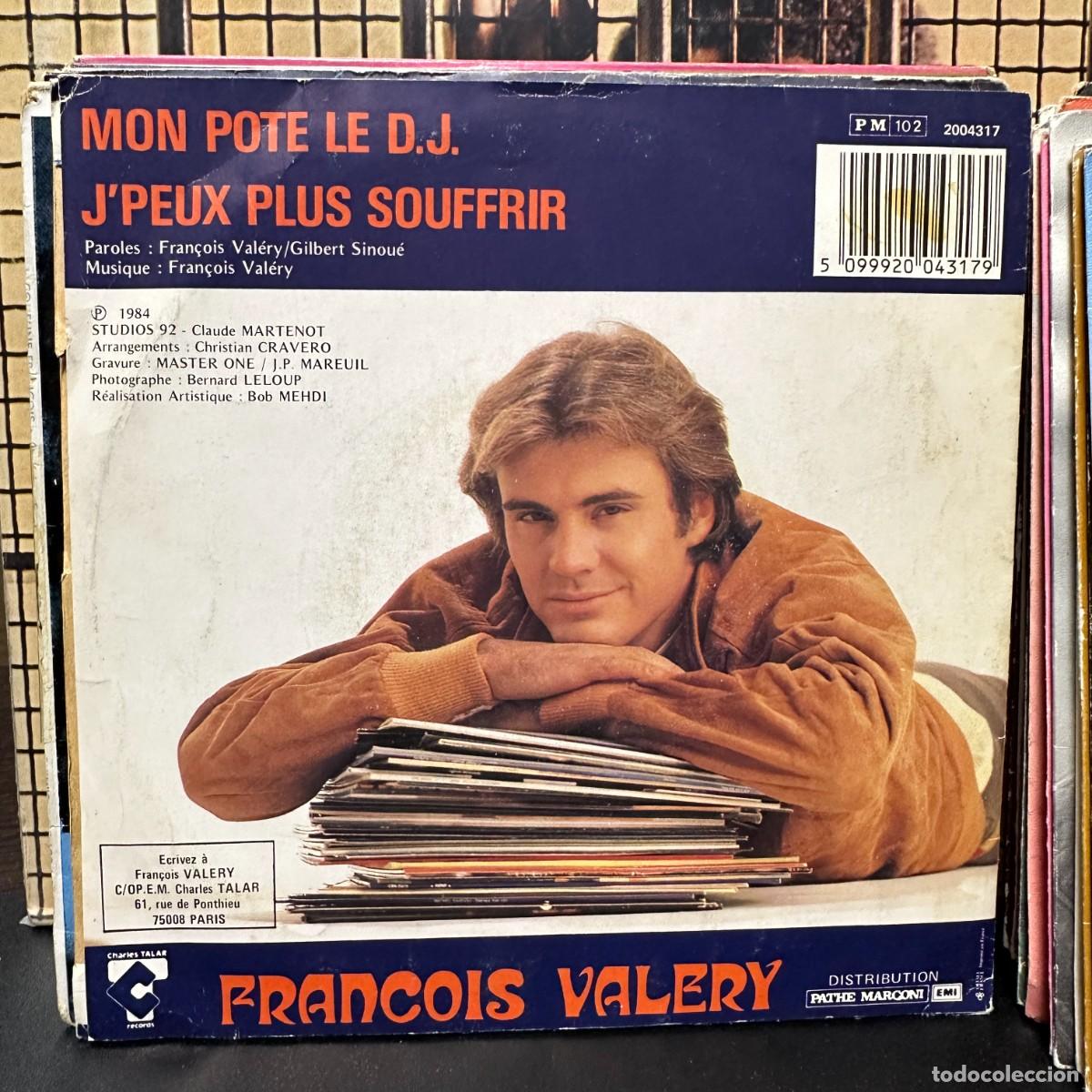 Discos de vinilo: Fran&ccedil;ois Val&eacute;ry - Mon Pote Le D.J. (7&rdquo;, Single) - Foto 2