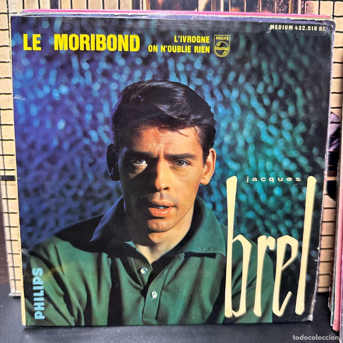 Discos de vinilo: Jacques Brel - Le Moribond (7&rdquo;, EP, Mono) - Foto 1