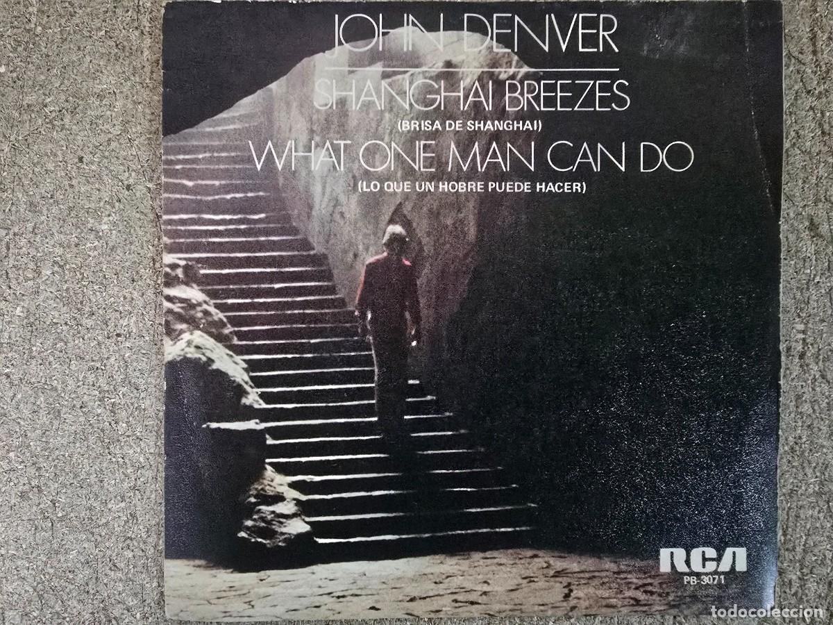 Discos de vinilo: Disco Single.John Denver.Shanghai Breezes - Foto 1