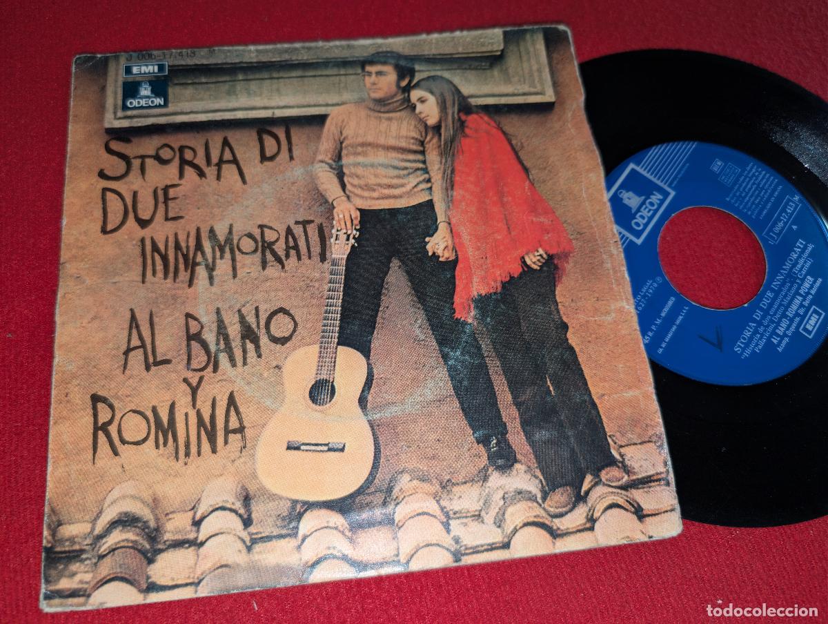 Vinyl-Schallplatten: AL BANO & ROMINA Storia de due innamorati/Quel poco che ho 7'' SINGLE 1970 SPAIN ESPA&Ntilde;A
