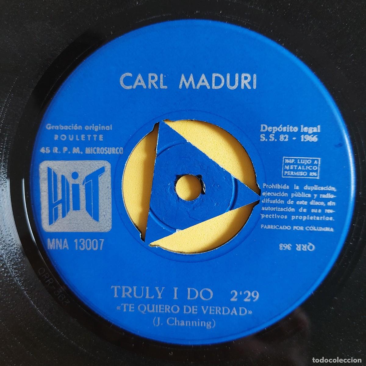 Discos de vinilo: Single * CARL MADURI * Truly I do - Foto 1