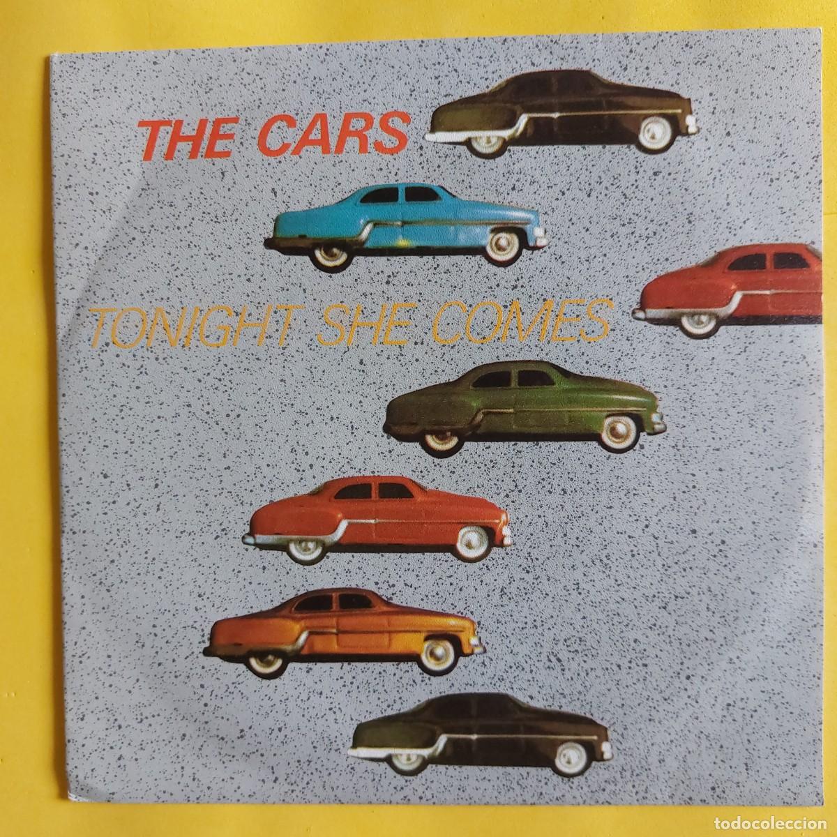 Discos de vinilo: SINGLE - THE CARS * TONIGHT WHE COMES - Foto 1