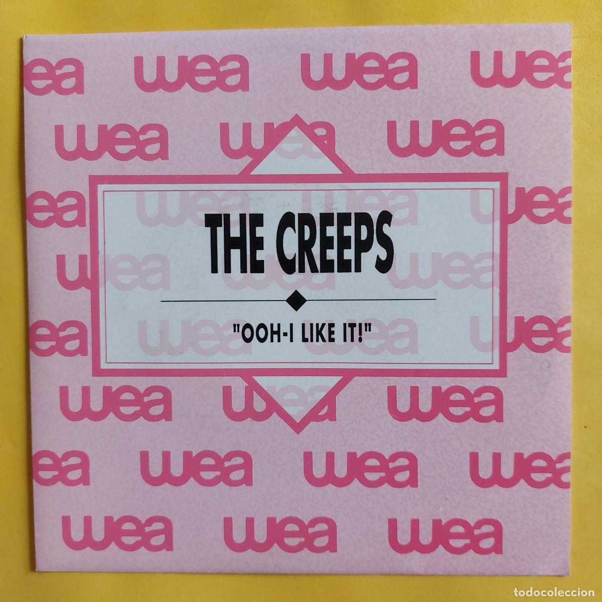 Discos de vinilo: SINGLE * THE CREEPS * OHH-I LIKE IT ! - Foto 1