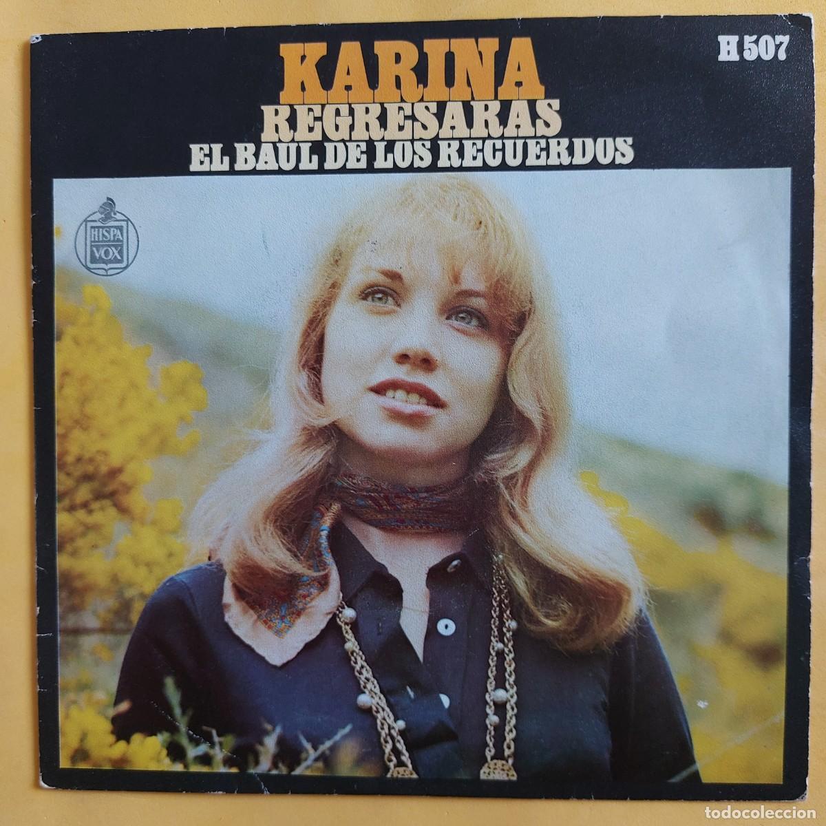 Discos de vinilo: SINGLE * KARINA * EL BAUL DE LOS RECUERDOS - Foto 1