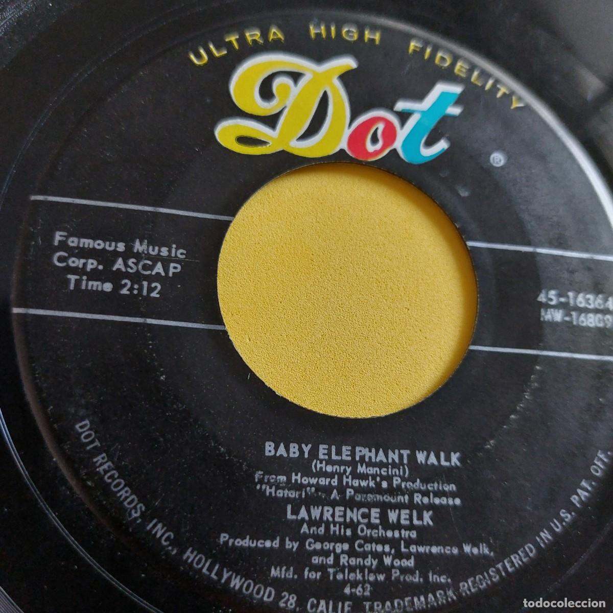 Discos de vinilo: SINGLE * LAWRENCE WELK * BABY ELEPHANT WALK - Foto 1