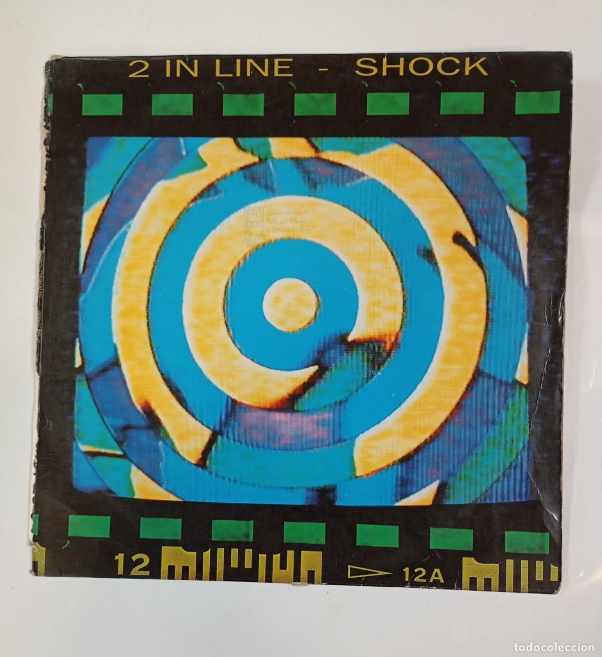 Discos de vinilo: 2 IN LINE SHOCK. MAXI-SINGLE. TDKDA25 - Foto 1