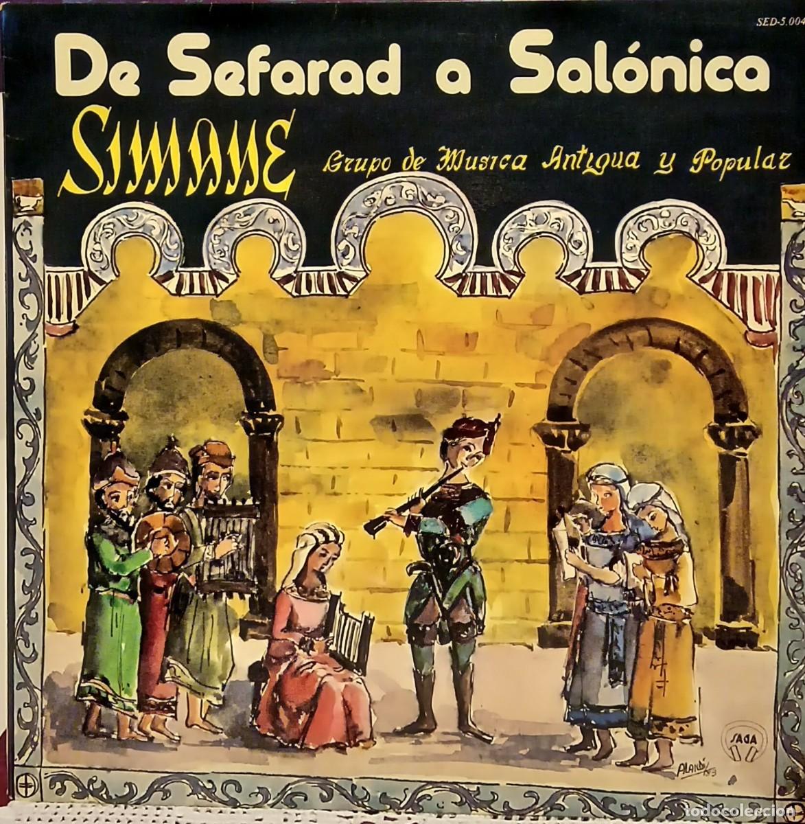 Disques de vinyle: SIMANE- De Sefarad a Salonica // Edtd Espa&ntilde;a 1986 (VG++/EX)