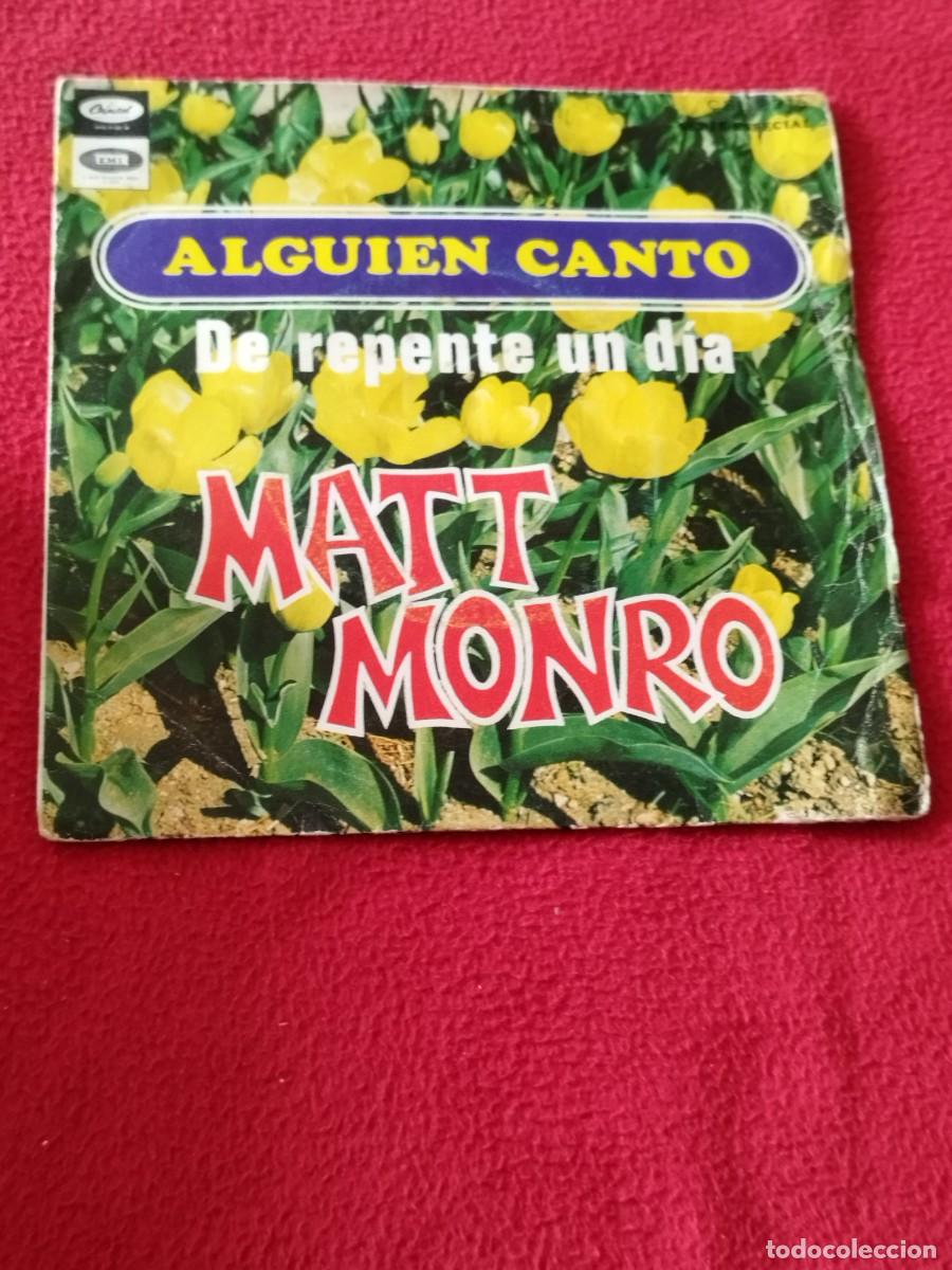 Discos de vinilo: Matt Monro, alguien canto. Vinilo single. - Foto 1