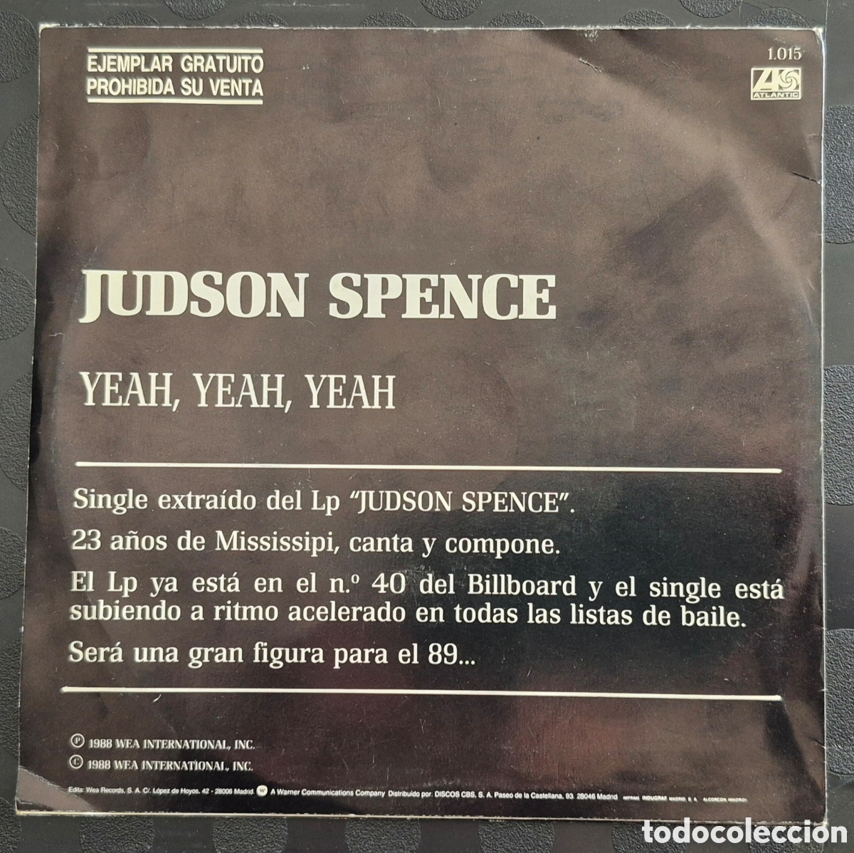 Discos de vinilo: SINGLE - JUDSON SPENCE - YEAH, YEAH, YEAH - 1988 ESPA&Ntilde;A - Foto 2