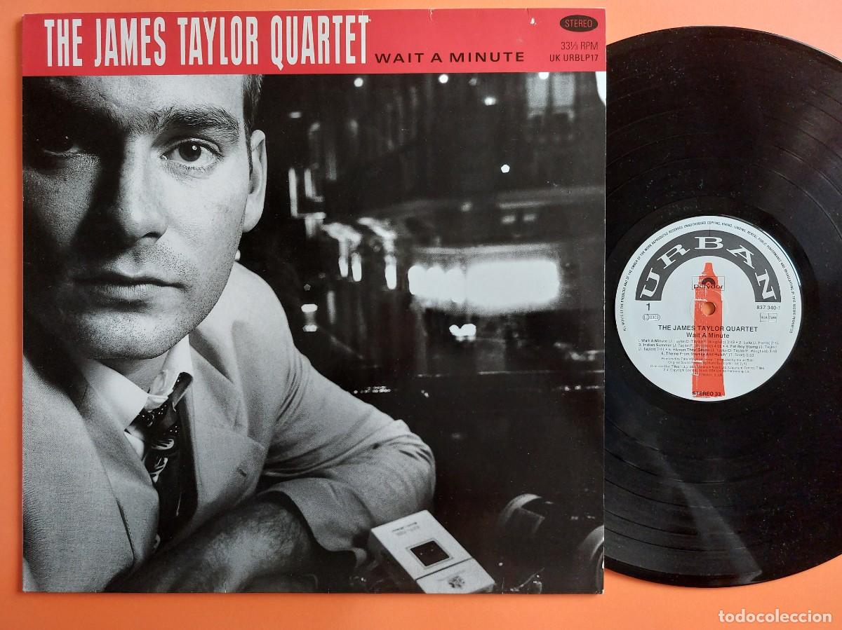 Discos de vinilo: JAMES TAYLOR QUARTET - LP Spain - MINT * WAIT A MINUTE - Foto 1