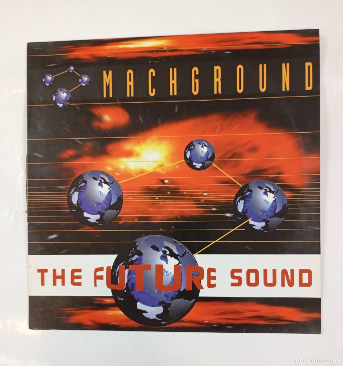 Discos de vinilo: THE FUTURE SOUND. MACHGROUND. MAXI-SINGLE. TDKDA22 - Foto 1