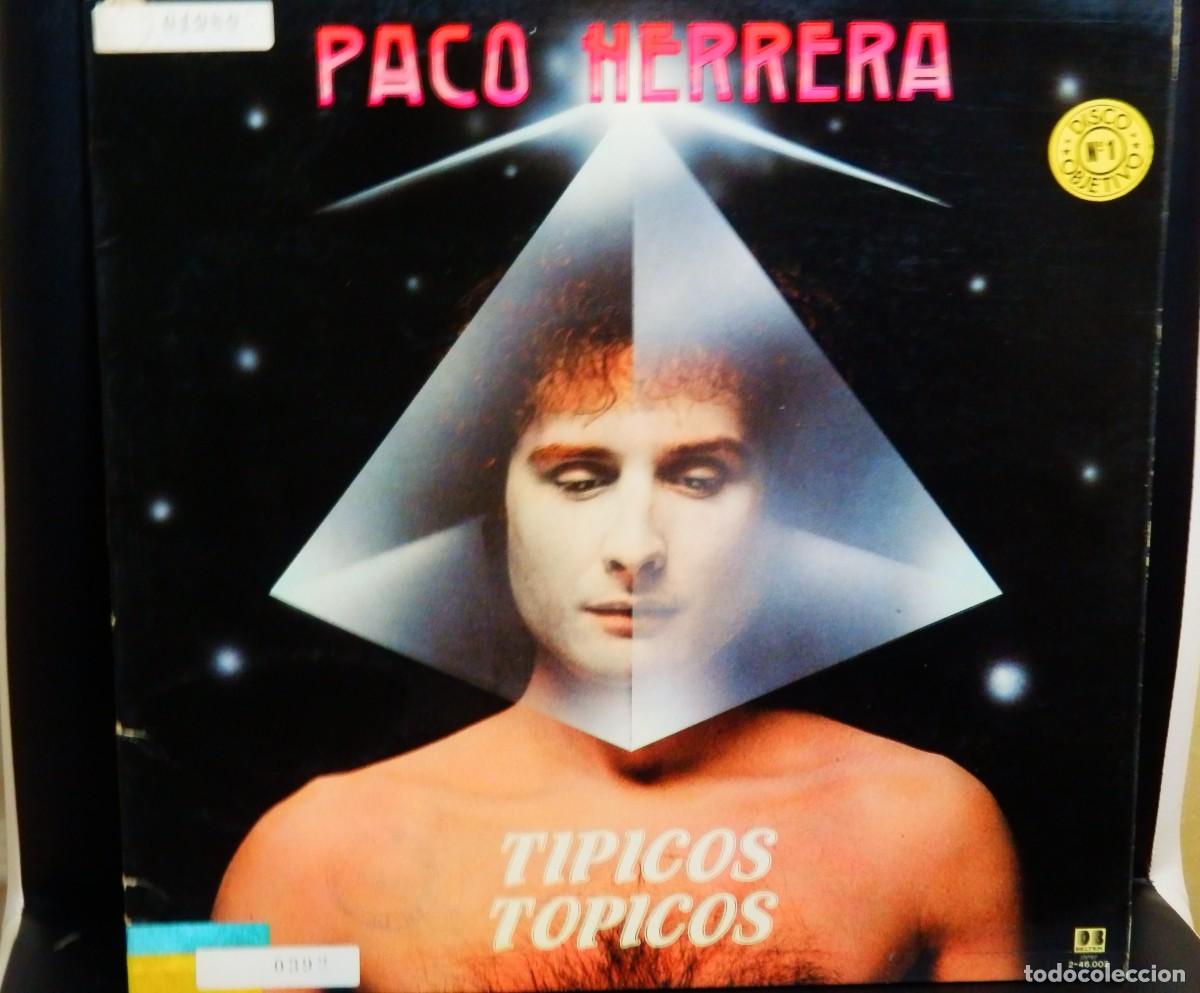 Discos de vinilo: Paco Herrera * LP Vinilo * T&iacute;picos T&oacute;picos 1982 * Carpeta Gatefold - Foto 1