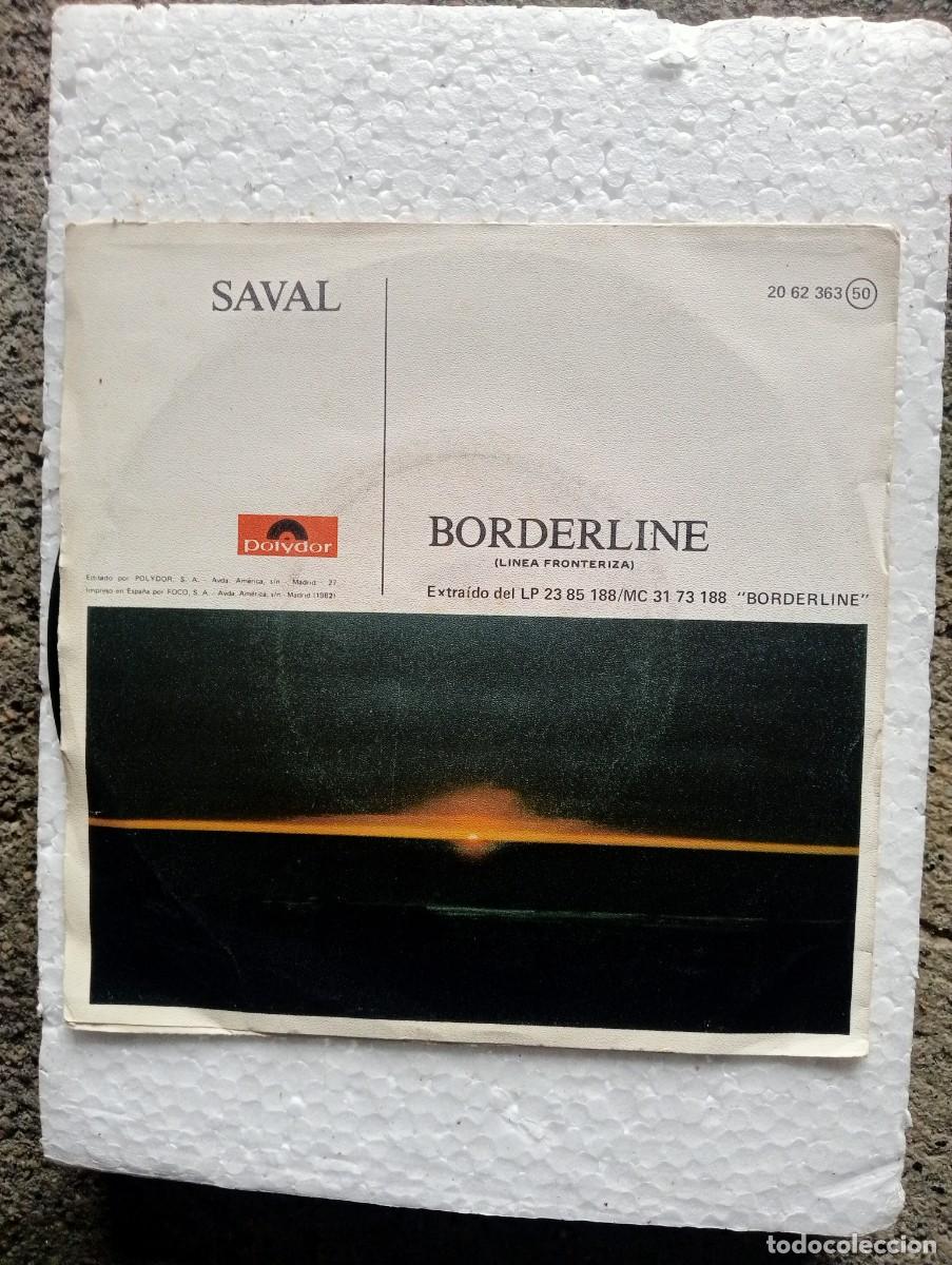 Discos de vinilo: Paco Saval - Boderline (L&iacute;nea Fronteriza) (7&rdquo;, Single) 1982 - Foto 2