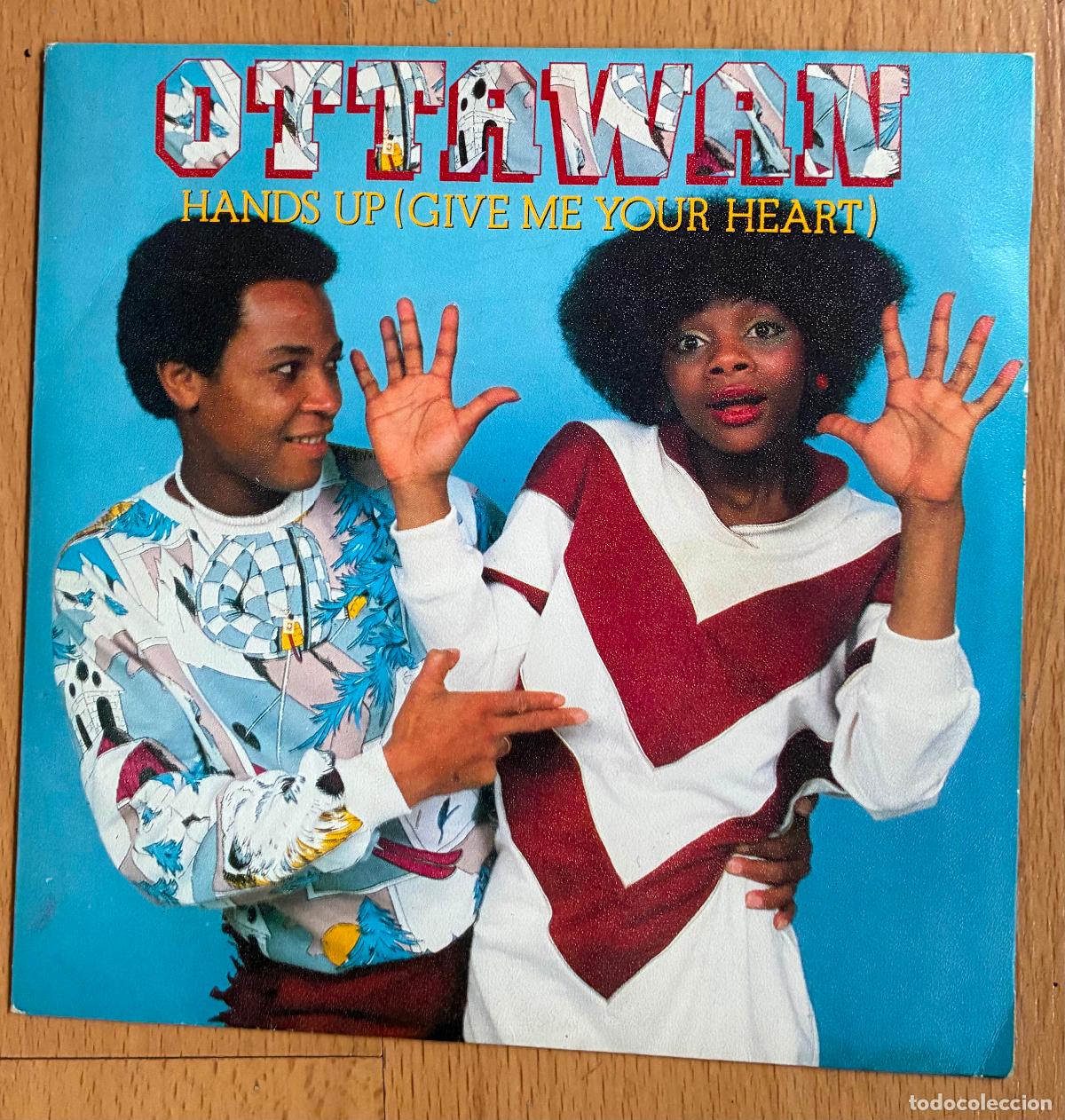 Discos de vinilo: OTTAWAN, Hands up give me your heart, SINGLE - Foto 1