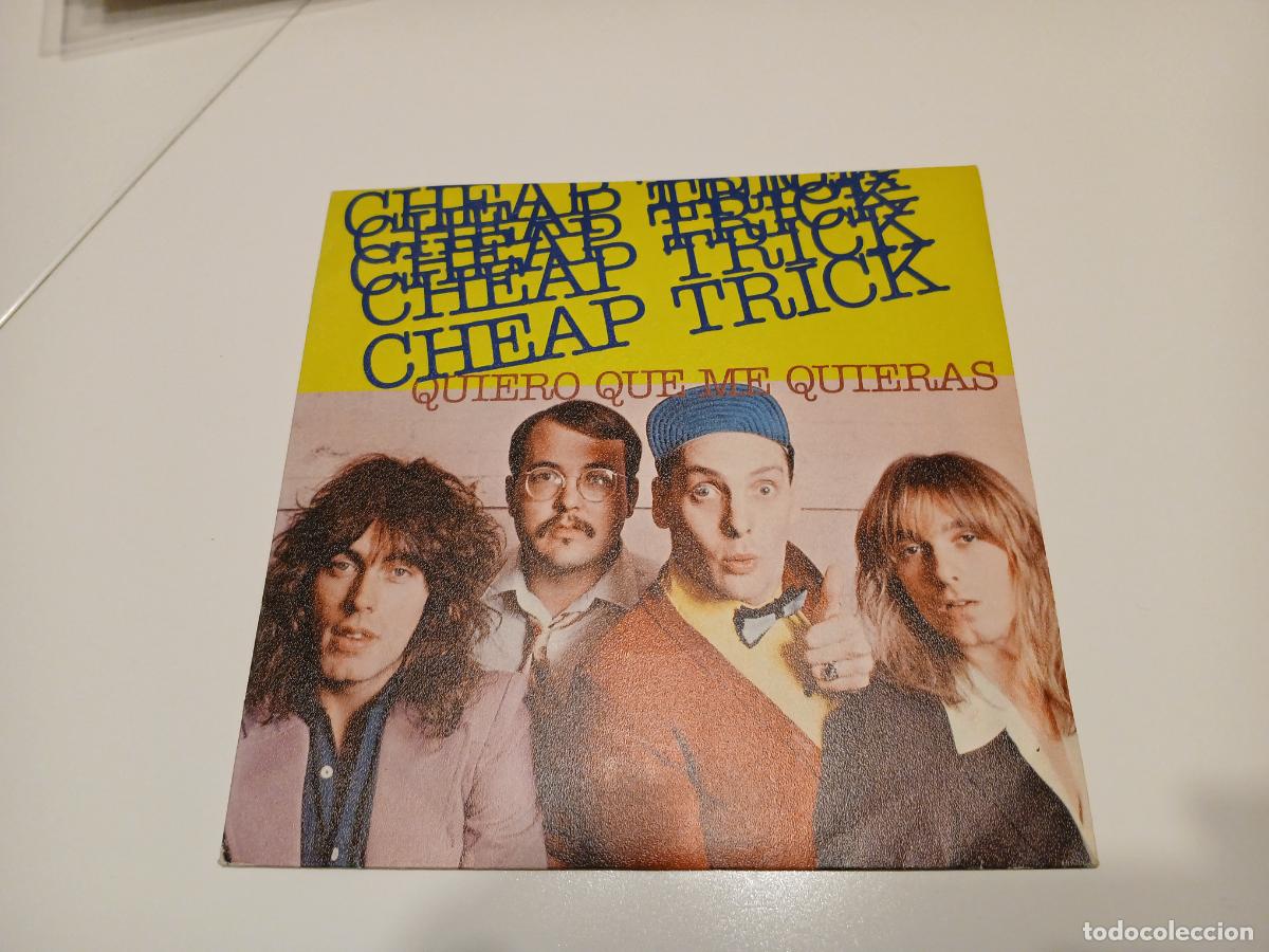 Discos de vinilo: Single de Cheap Trick -Quiero que me quieras (1978) - Foto 1