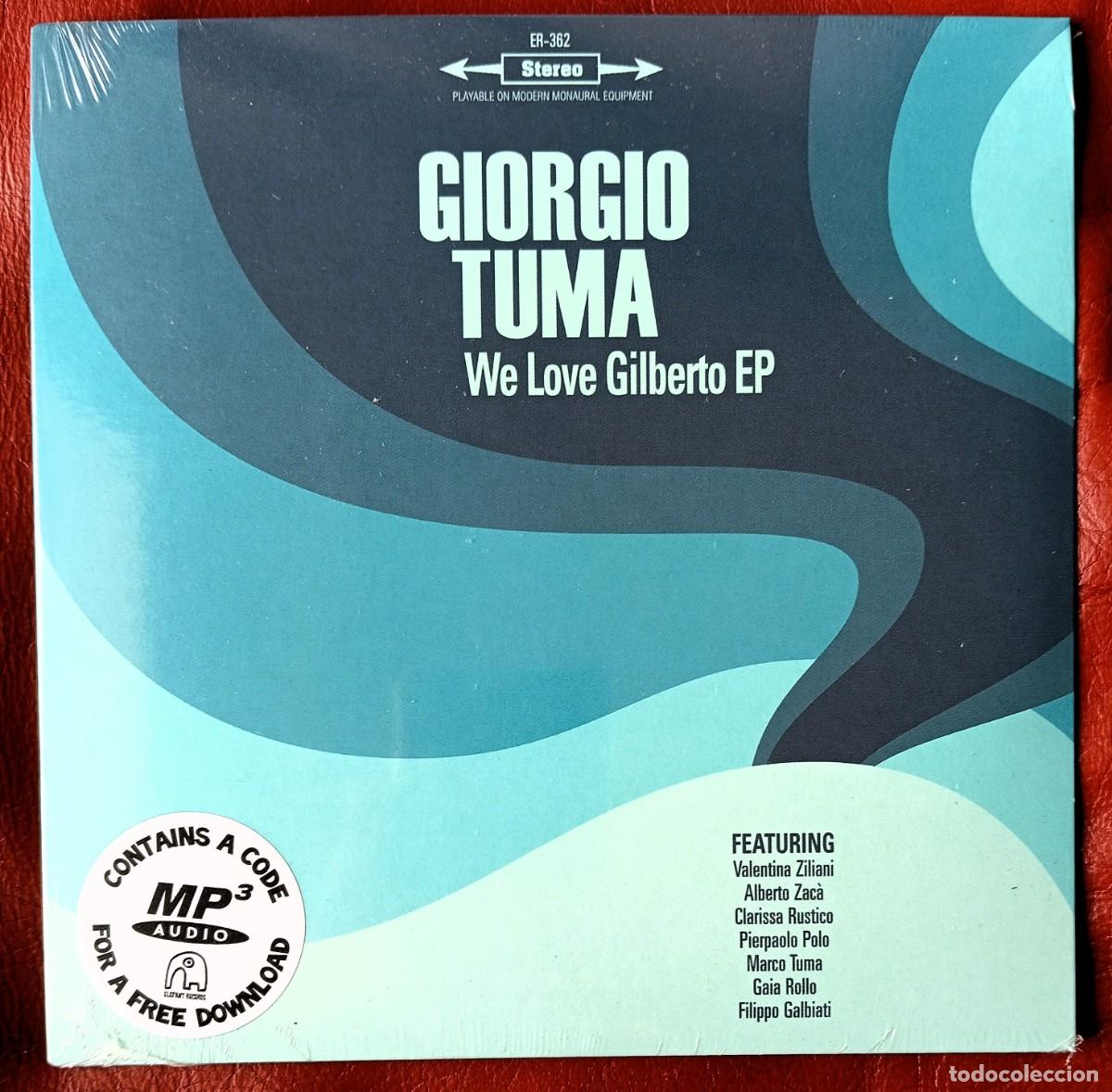 Discos de vinilo: GIORGIO TUMA - WE LOVE GILBERTO 7&rdquo; E.P. - Foto 1