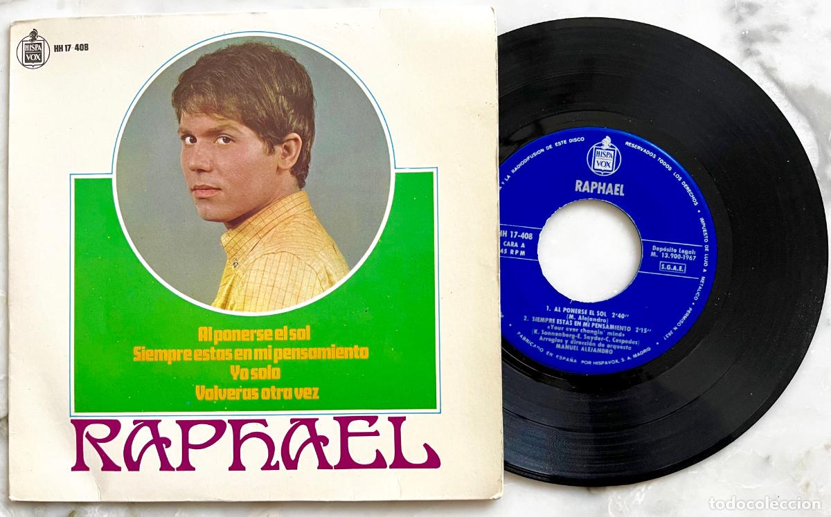 Discos de vinilo: RAPHAEL. AL PONERSE EL SOL + 3 TEMAS. EP ORIGINAL ESPA&Ntilde;A 1967 - Foto 1