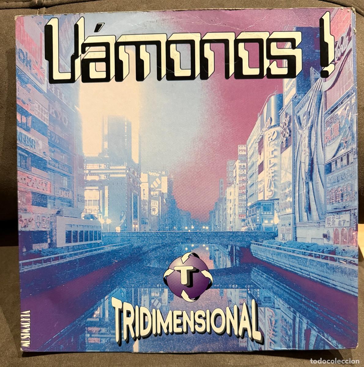 Discos de vinilo: Tridimensional &lrm;&ndash; V&aacute;monos!. Disco maxi-single vinilo. Edic. Spain. 1992 - Foto 1