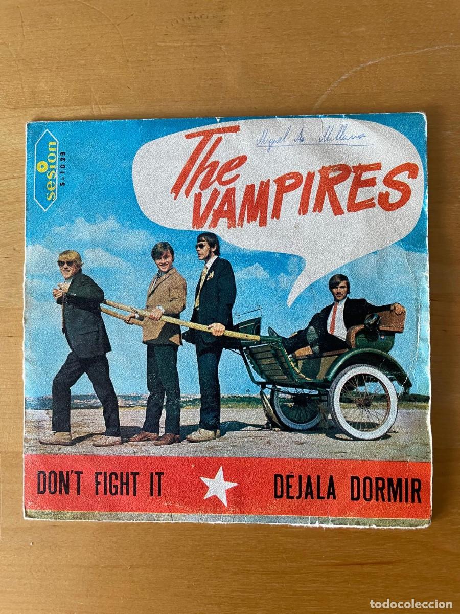 Discos de vinilo: The Vampires. Dont Fight It. D&eacute;jala dormir - Foto 1