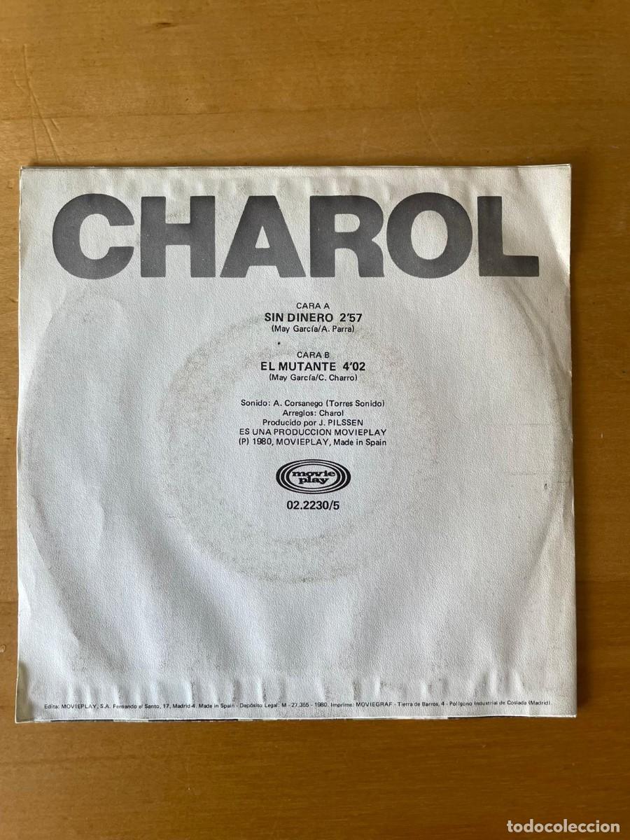 Discos de vinilo: CHAROL. Sin dinero - El mutante - Foto 2