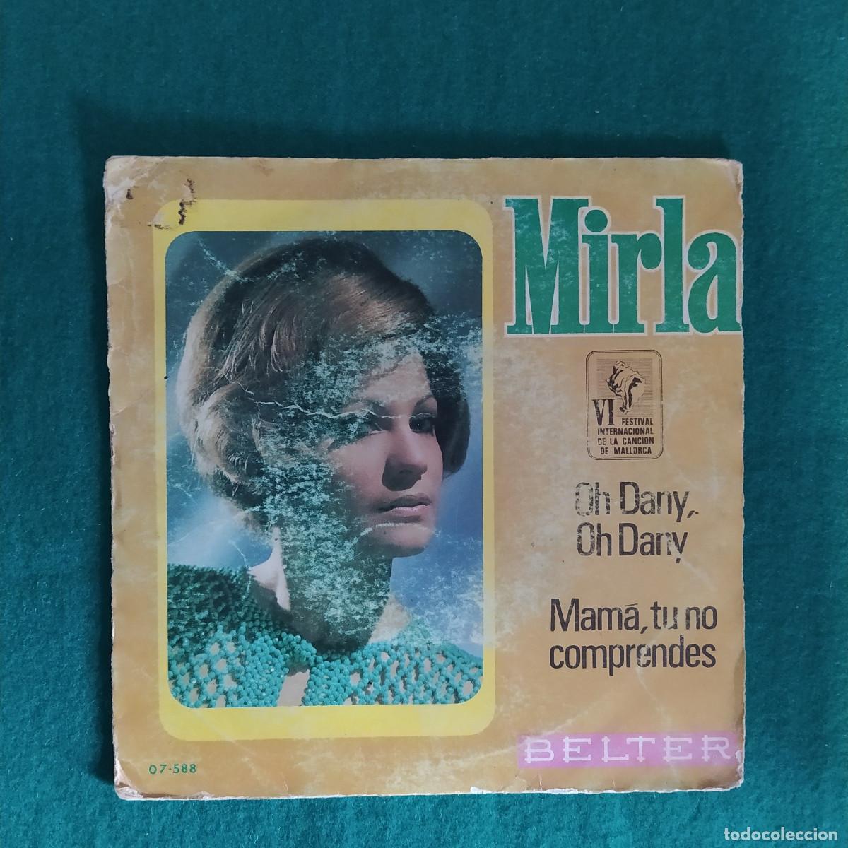 Discos de vinilo: Mirla &ndash; Oh Dany, Oh Dany - Foto 1
