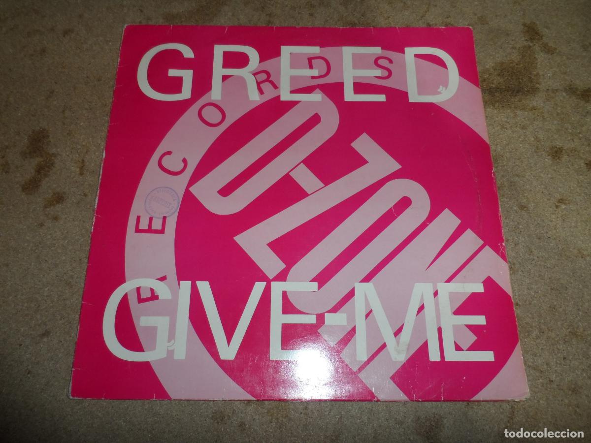 Discos de vinilo: Greed &ndash; Give - Me (UK 1990) - Foto 1