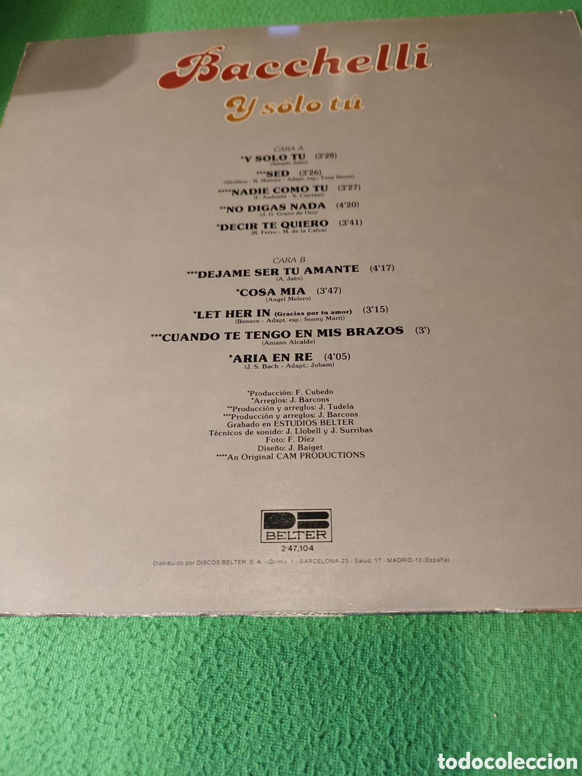 Discos de vinilo: Bacchelli - Y solo t&uacute; original 1981 - Foto 2