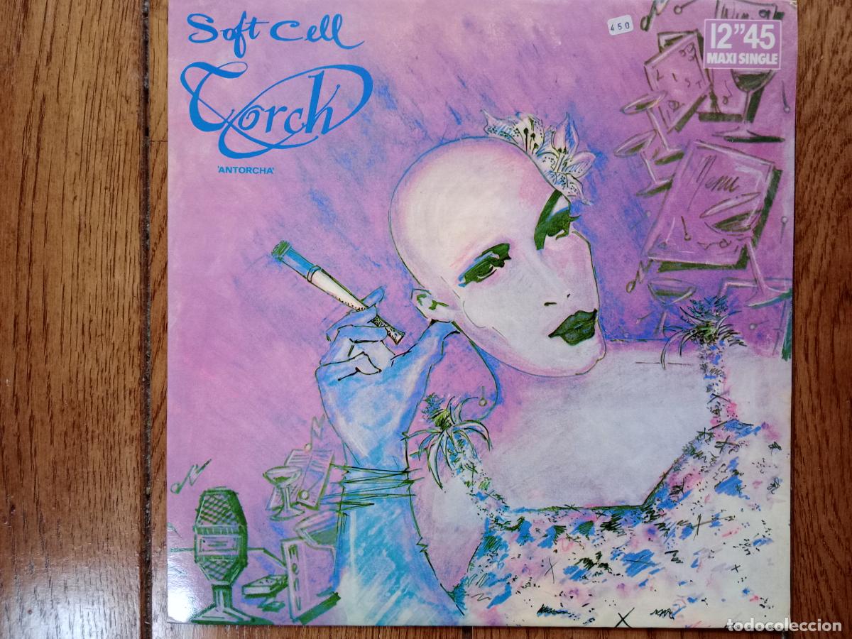 Discos de vinilo: Soft Cell - torch (antorcha) + insecure me - Foto 1