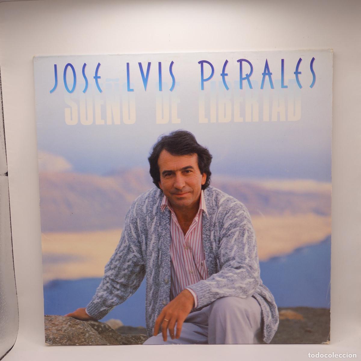 Discos de vinilo: JOSE LUIS PERALES - SUE&Ntilde;O DE LIBERTAD - Foto 1