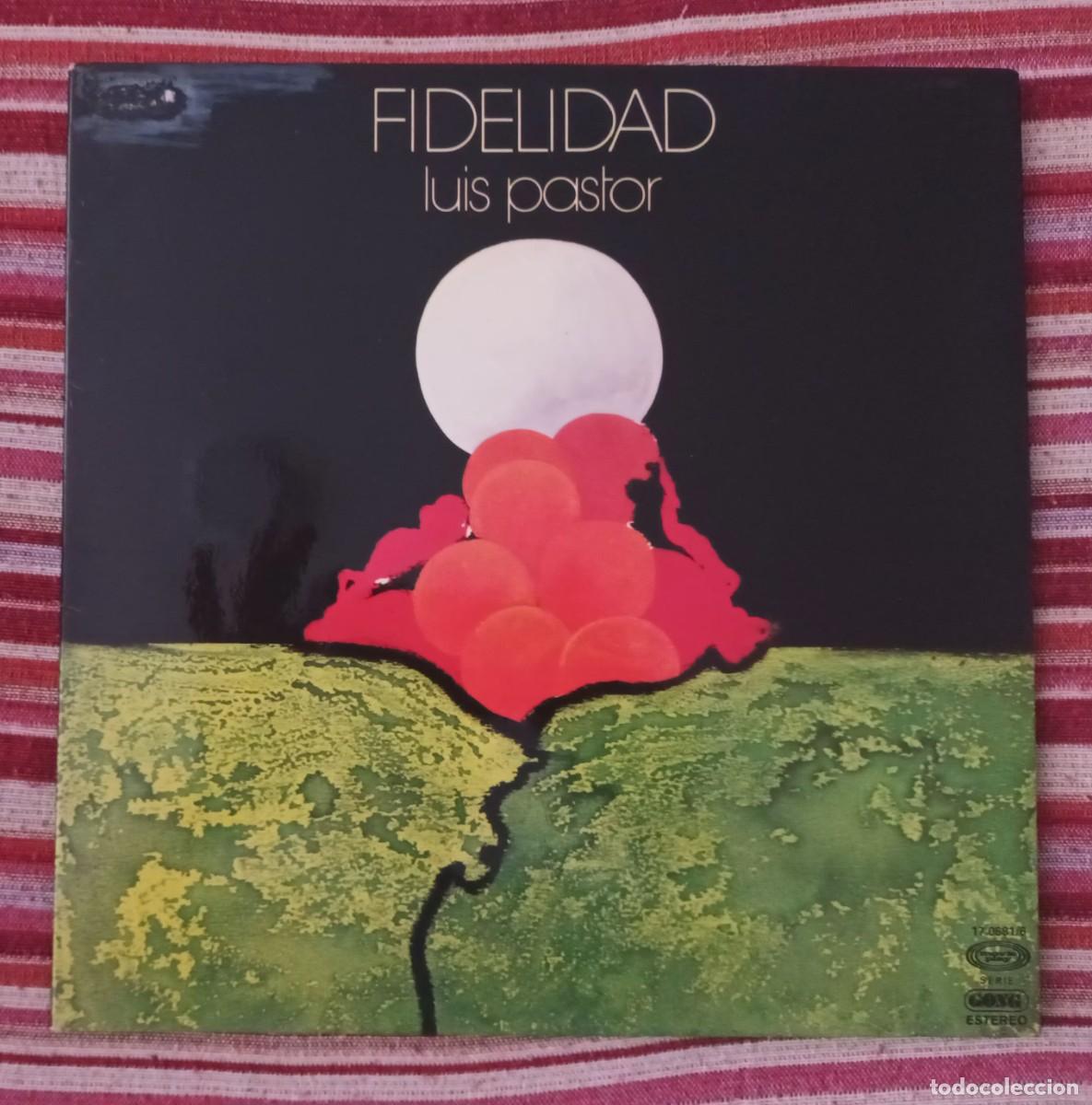 Discos de vinilo: LUIS PASTOR - FIDELIDAD - LP. - Foto 1