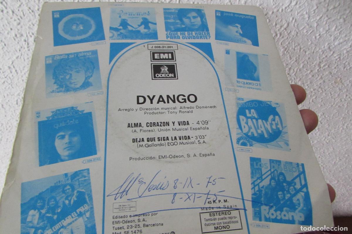 Discos de vinilo: Dyango. Alma, Coraz&oacute;n Y Vida/ Deja Que Siga La Vida.. - Foto 2