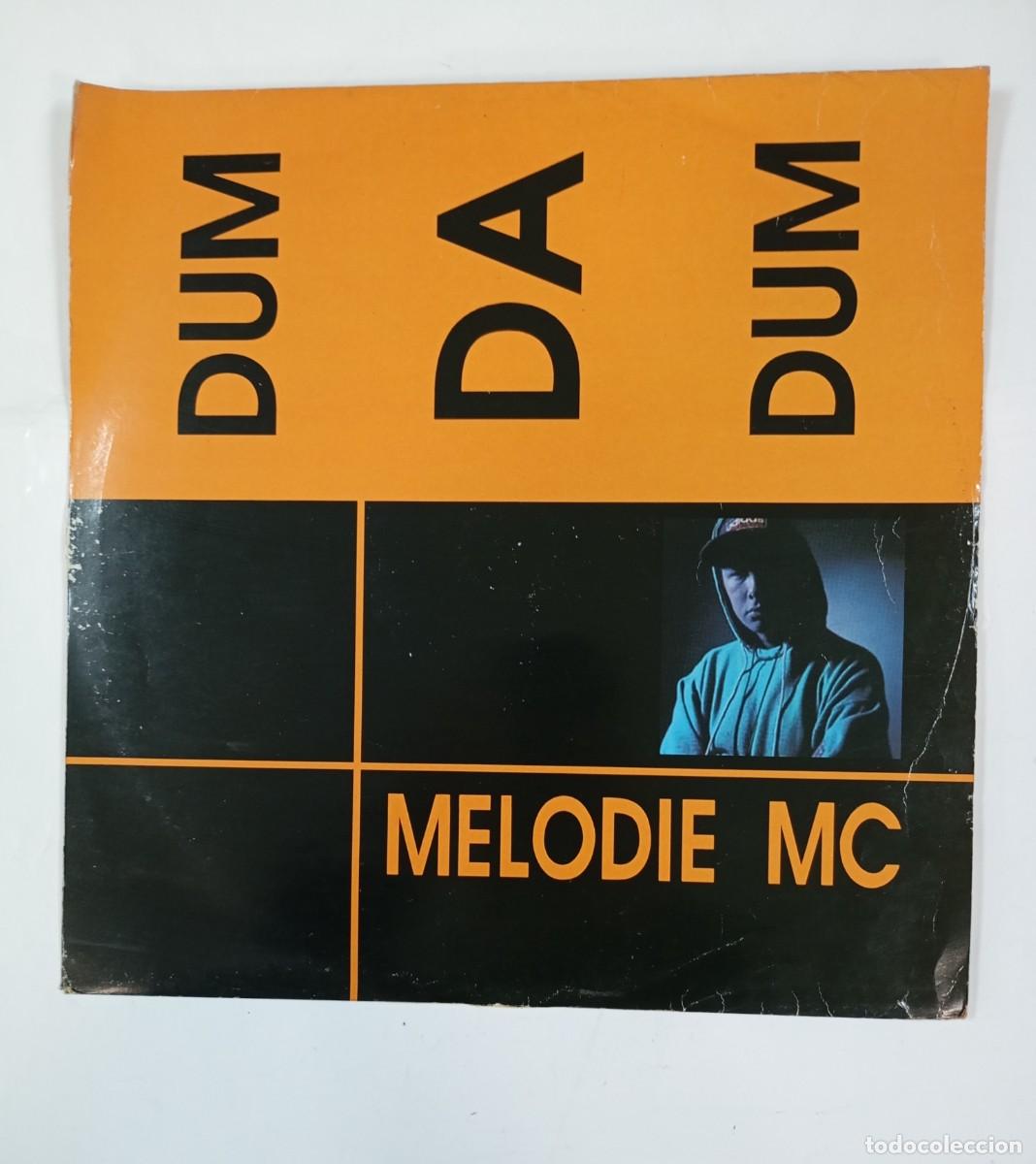 Discos de vinilo: Melodie MC &lrm;&ndash; Dum Da Dum. MAXI-SINGLE. TDKDA17 - Foto 1